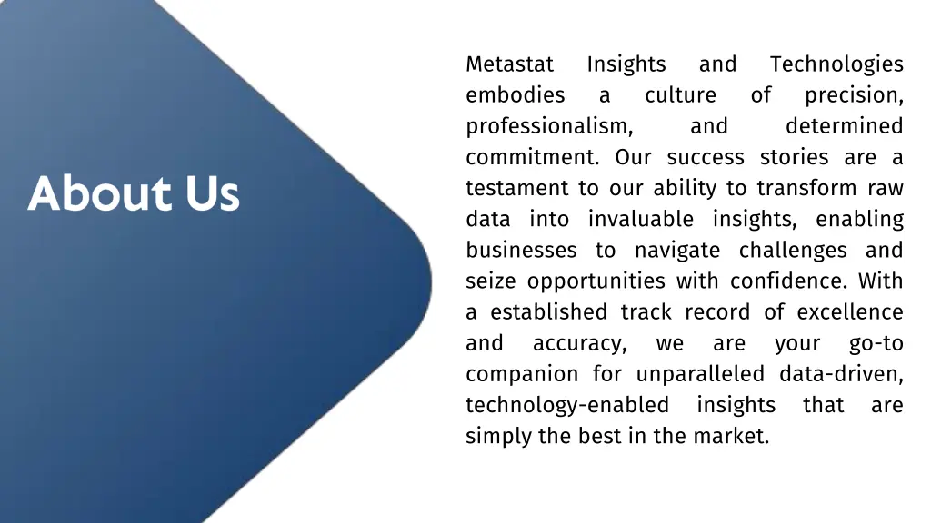 metastat embodies professionalism commitment