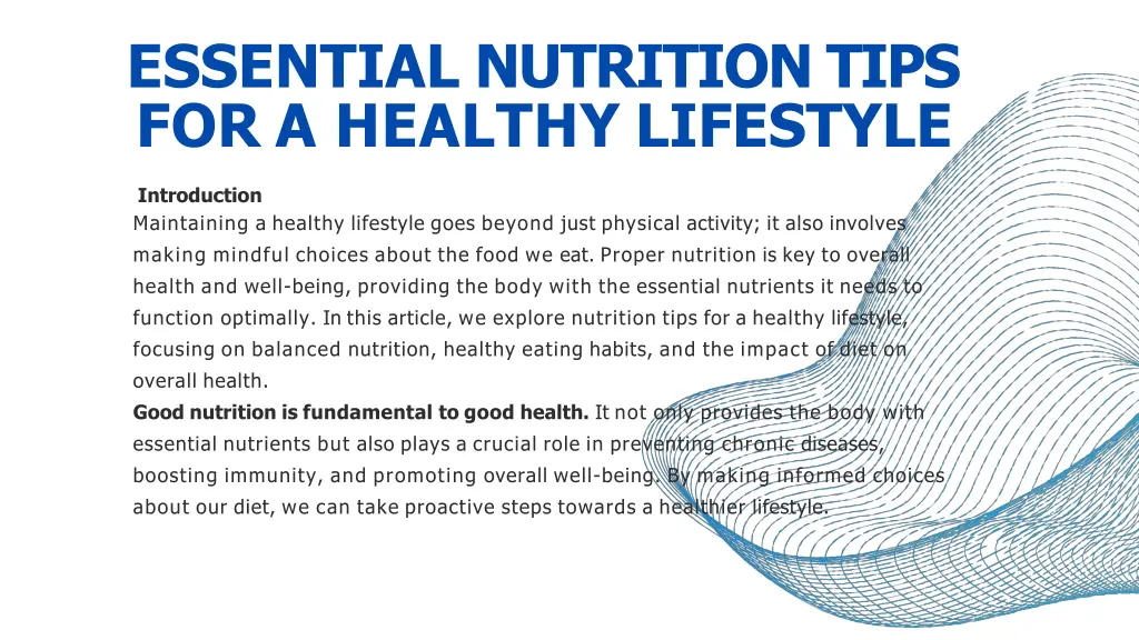 essential nutrition tips for a healthy lifestyle