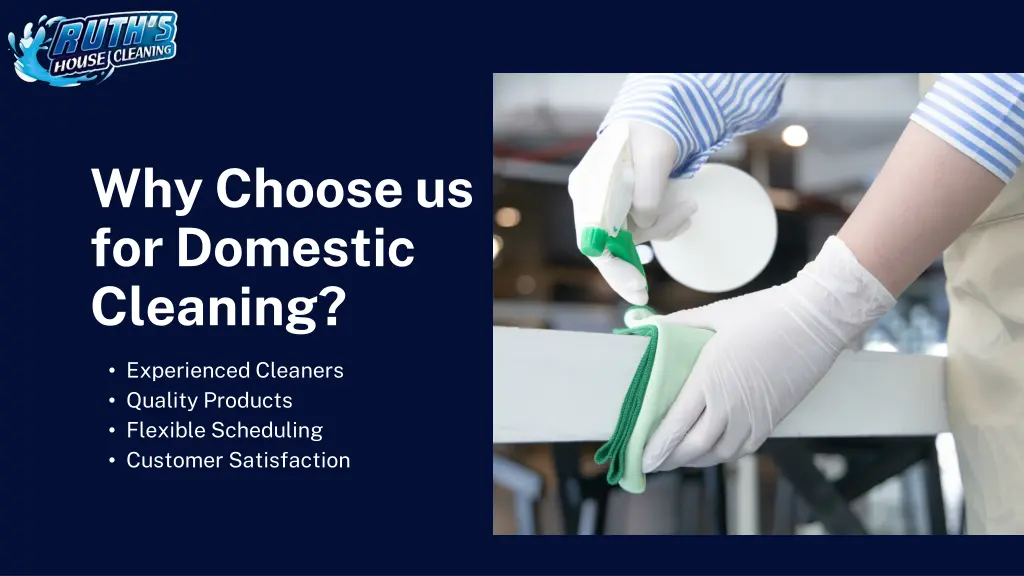 why choose us for domestic cleaning