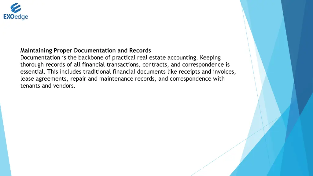 maintaining proper documentation and records