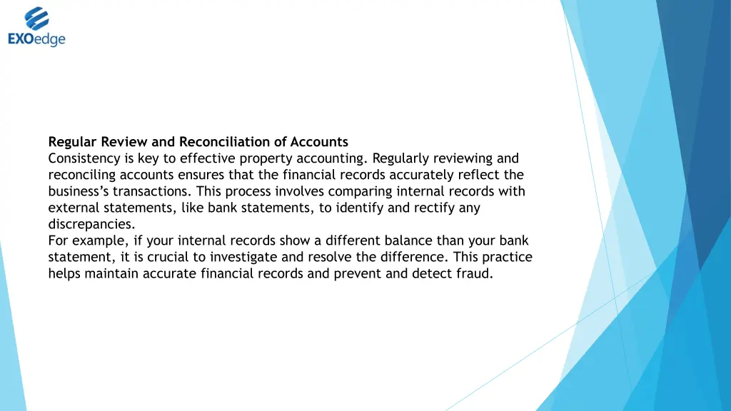 regular review and reconciliation of accounts