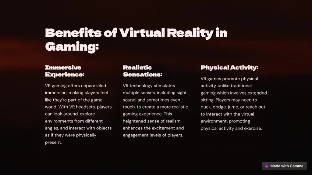 benefits of virtual reality in gaming