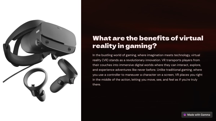 what are the benefits of virtual reality in gaming