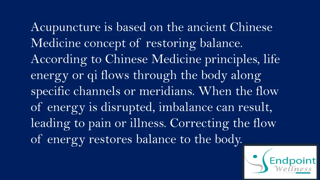 acupuncture is based on the ancient chinese