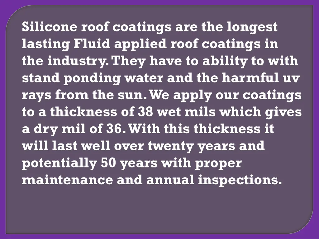 silicone roof coatings are the longest lasting