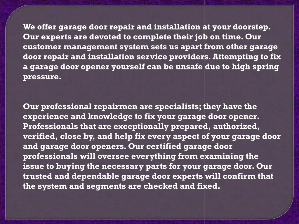 we offer garage door repair and installation