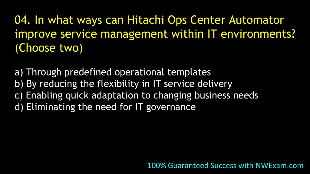 04 in what ways can hitachi ops center automator