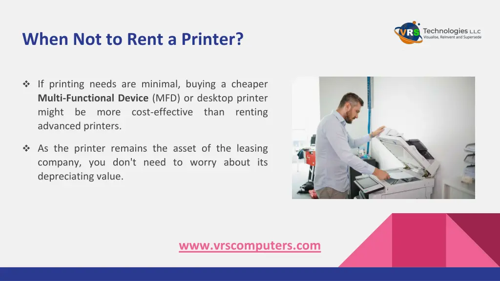 when not to rent a printer