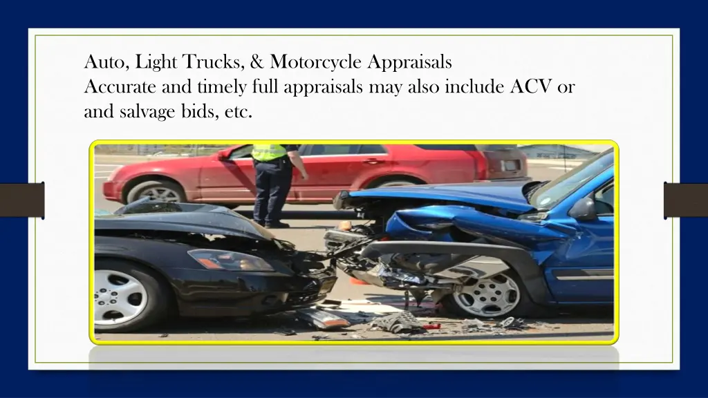 auto light trucks motorcycle appraisals accurate