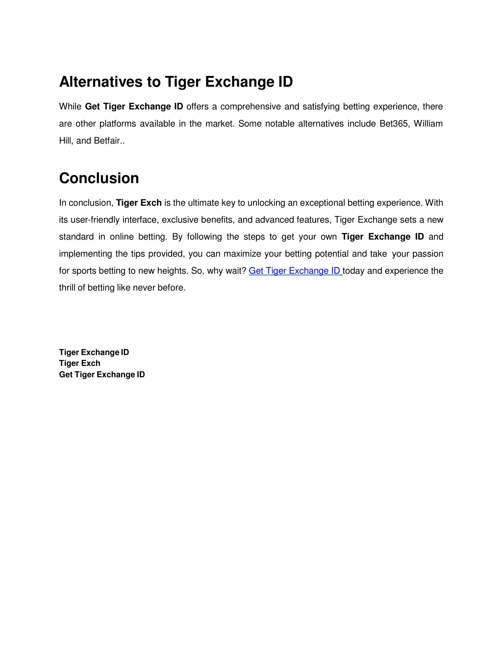 alternatives to tiger exchange id