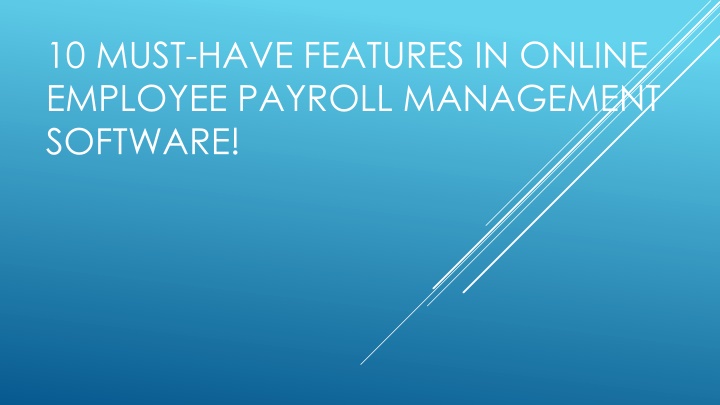 10 must have features in online employee payroll