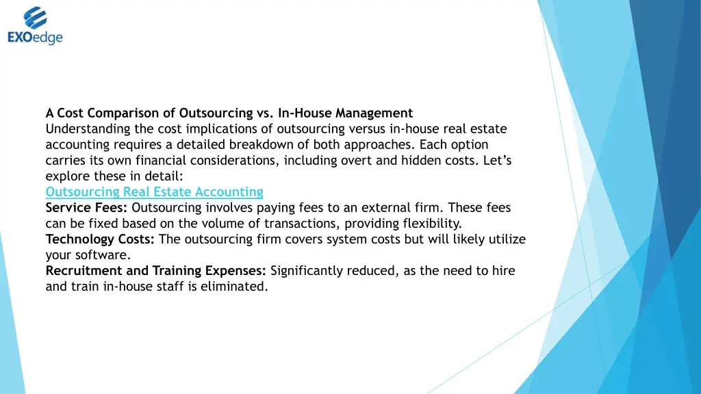 a cost comparison of outsourcing vs in house