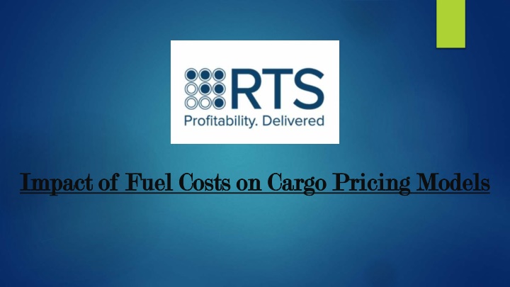 impact of fuel costs on cargo pricing models