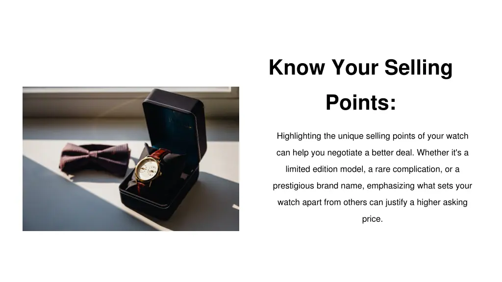 know your selling points