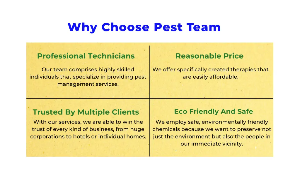 why choose pest team