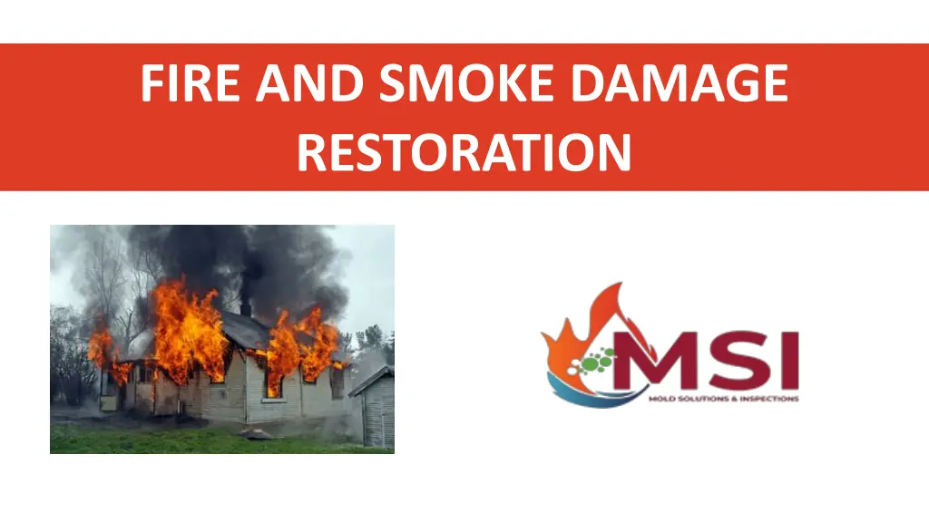 fire and smoke damage restoration