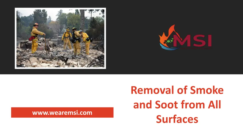 removal of smoke and soot from all surfaces