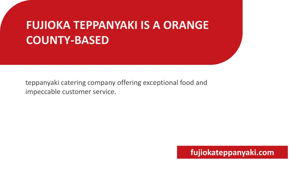 fujioka teppanyaki is a orange county based