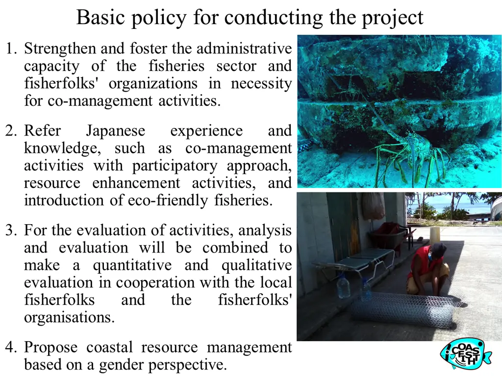 basic policy for conducting the project