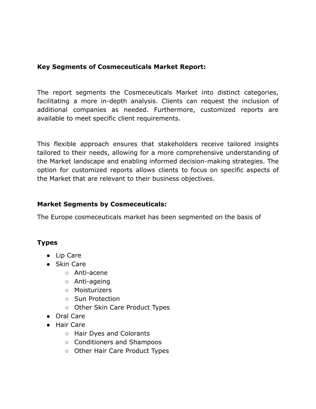 key segments of cosmeceuticals market report