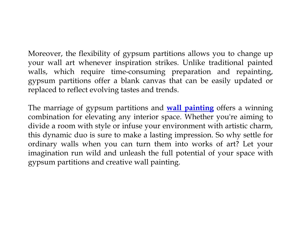 moreover the flexibility of gypsum partitions