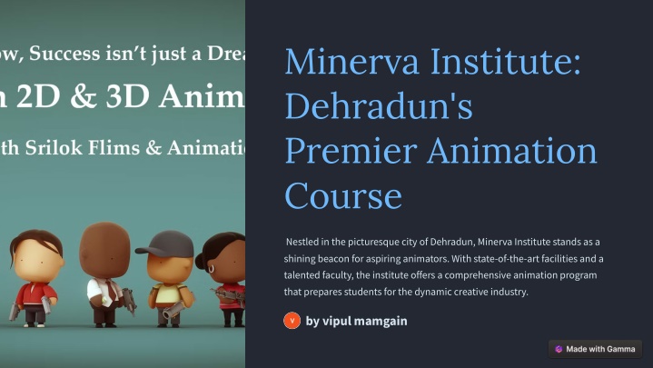 minerva institute dehradun s premier animation
