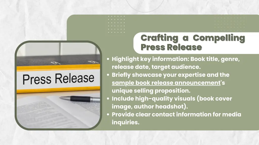 crafting a compelling crafting a compelling press