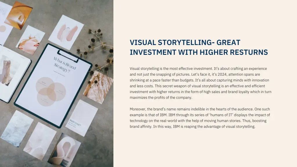 visual storytelling great investment with higher