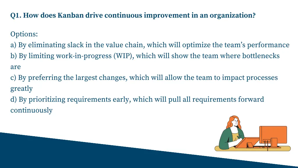 q1 how does kanban drive continuous improvement