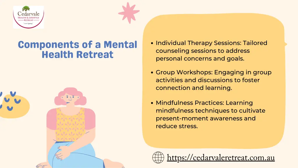 components of a mental health retreat