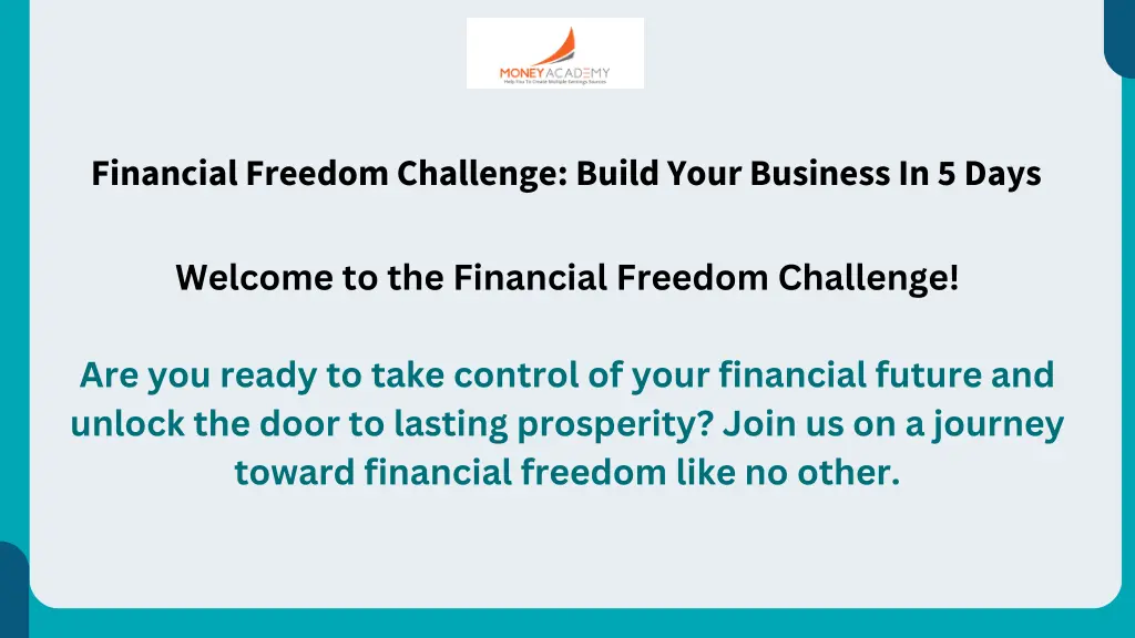 financial freedom challenge build your business