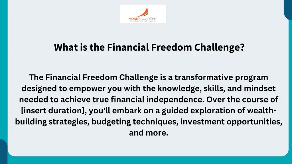 what is the financial freedom challenge