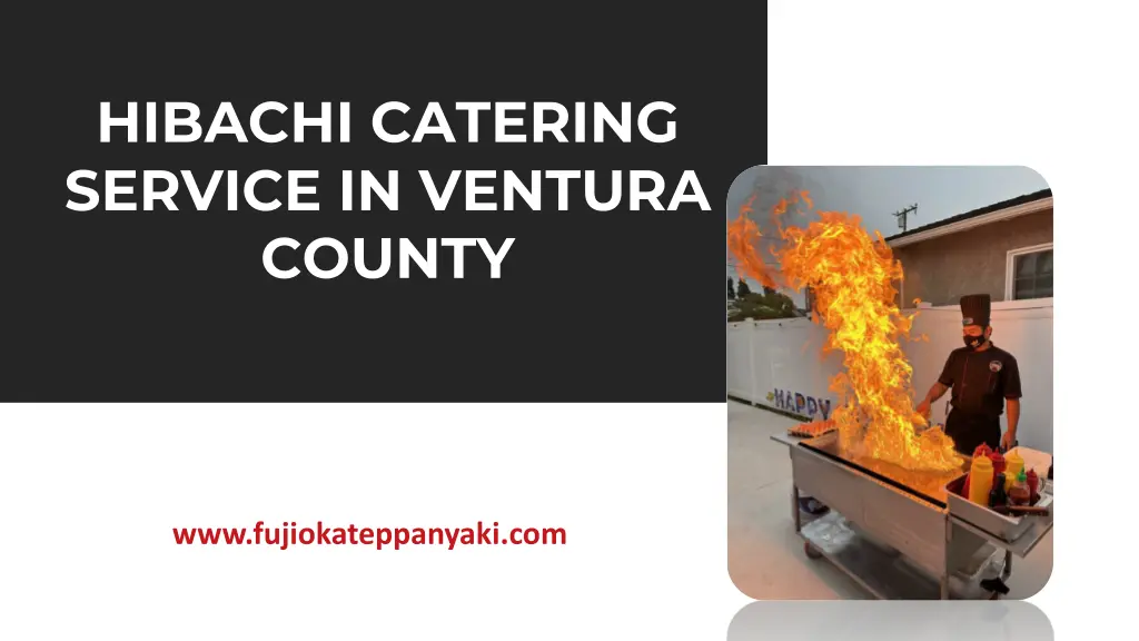 hibachi catering service in ventura county