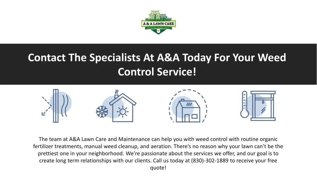 contact the specialists at a a today for your