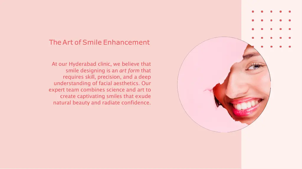 the art of smile enhancement