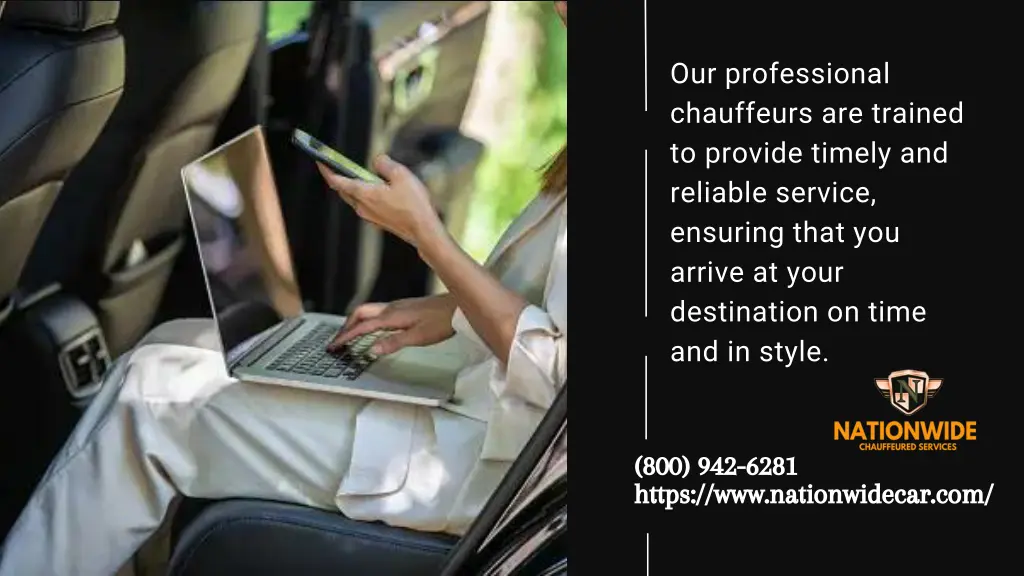 our professional chauffeurs are trained