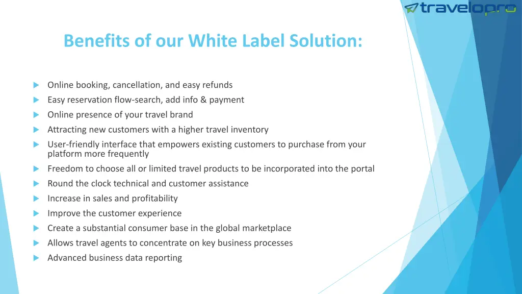 benefits of our white label solution
