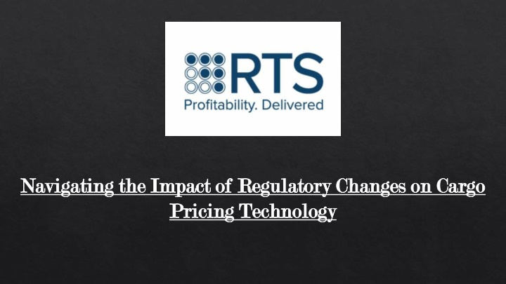 navigating the impact of regulatory changes