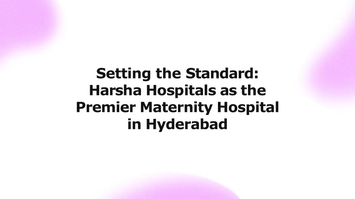 setting the standard harsha hospitals