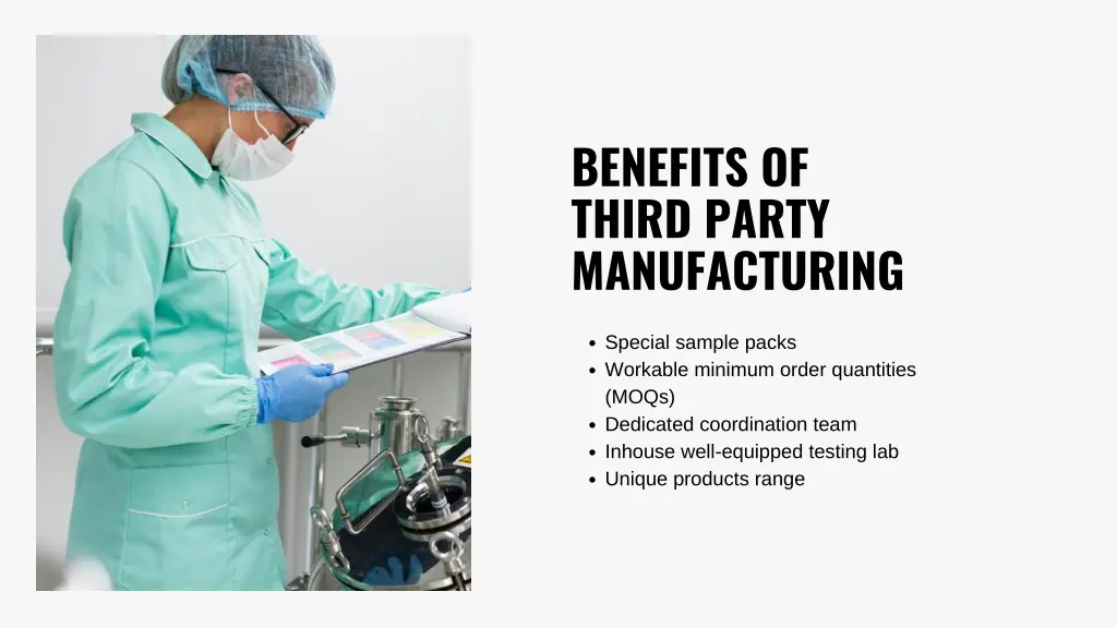 benefits of third party manufacturing 3