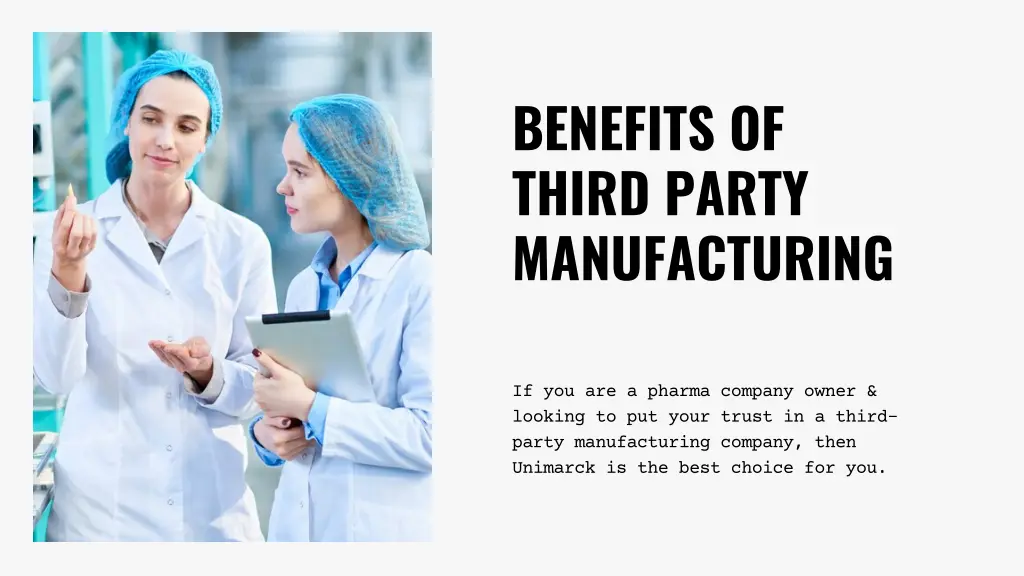 benefits of third party manufacturing 4