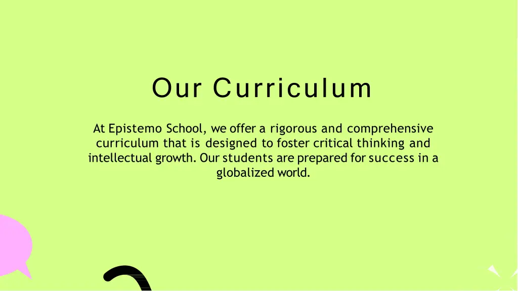 our curriculum