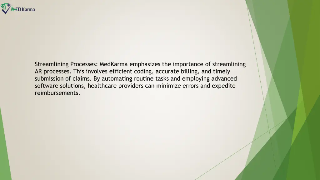 streamlining processes medkarma emphasizes
