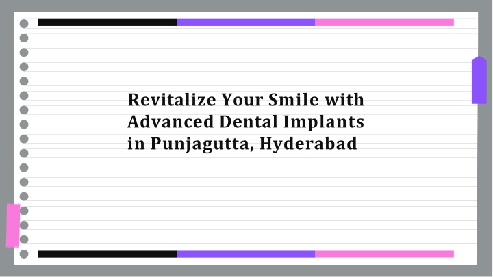 revitalize your smile with advanced dental