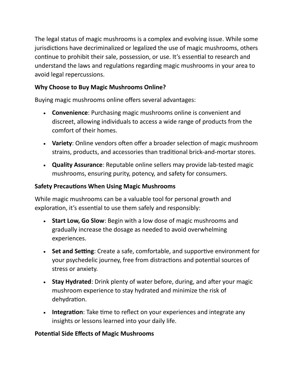 the legal status of magic mushrooms is a complex