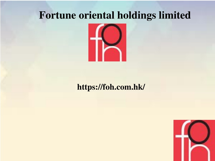 fortune oriental holdings limited