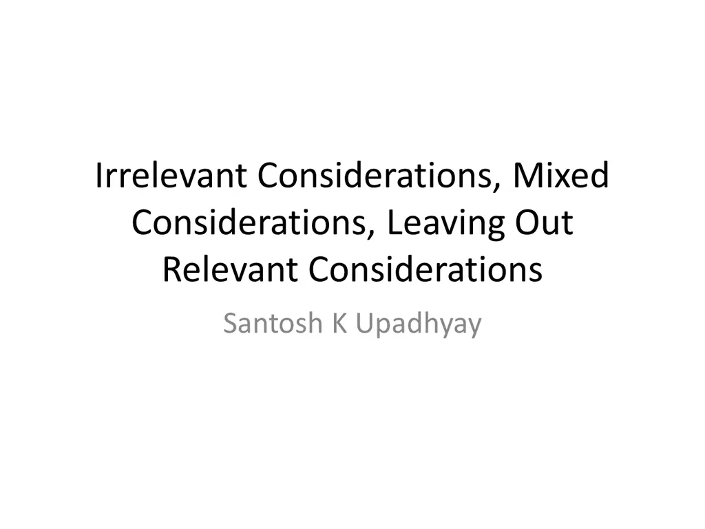 irrelevant considerations mixed considerations