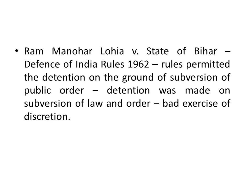 ram manohar lohia v state of bihar defence