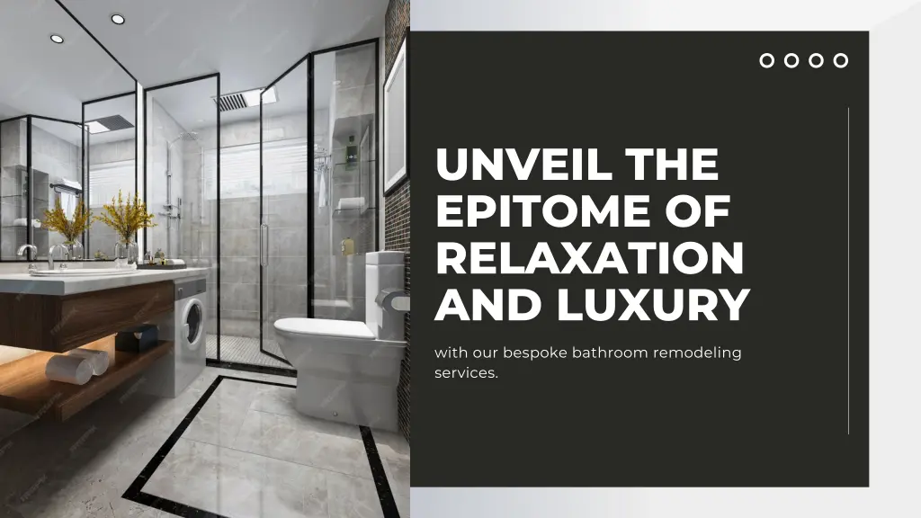 unveil the epitome of relaxation and luxury