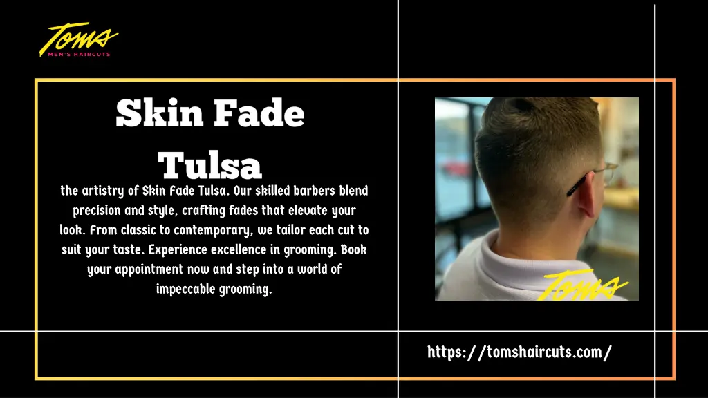the artistry of skin fade tulsa our skilled
